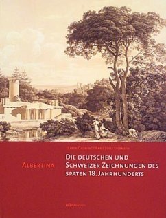 Cover Die deutschen und Schweizer Zeichnungen des späten 18. Jahrhunderts