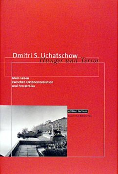 Hunger und Terror - Lichatschow, Dmitrij S.