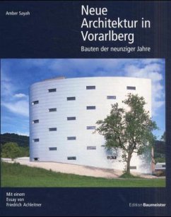 Neue Architektur in Vorarlberg - Sayah, Amber