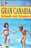 Gran Canaria / Urlaub mit Kindern