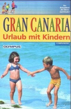 Gran Canaria / Urlaub mit Kindern - Weniger, Sven