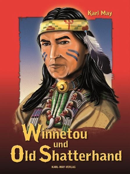 Winnetou Und Old Shatterhand Von Karl May Portofrei Bei Bucher De Bestellen
