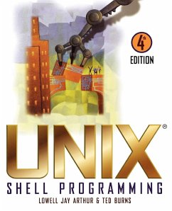 Unix Shell 4E w/OL - Arthur, Lowell Jay;Burns, Ted