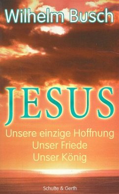 Cover Jesus, unsere einzige Hoffnung\Jesus, unser Friede\Jesus, unser König