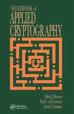 Handbook of Applied Cryptography - Menezes, Alfred J. (University of Waterloo, Waterloo, Ontario, Canad; Katz, Jonathan; van Oorschot, Paul C. (Ottawa, Ontario, Canada)