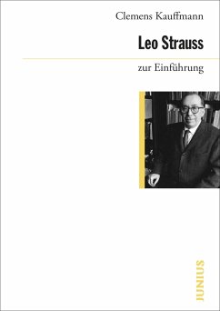 Leo Strauss zur Einführung - Kauffmann, Clemens
