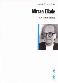 Mircea Eliade zur Einführung - Reschika, Richard