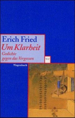 Um Klarheit - Fried, Erich