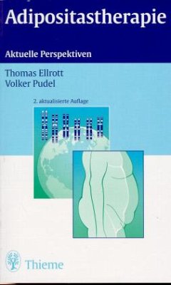 Adipositastherapie - Ellrott, Thomas; Pudel, Volker