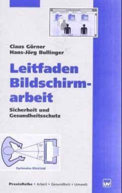 Leitfaden Bildschirmarbeit - Görner, Claus; Bullinger, Hans-Jörg