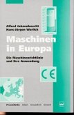 Maschinen in Europa