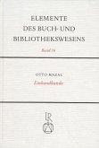 Einbandkunde / Elemente des Buch- und Bibliothekswesens Bd.16