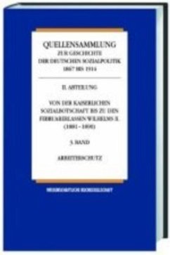 Quellensammlung zur Geschichte der deutschen Sozialpolitik 1867-1914 / Die Sozialpolitik in den letzten Friedensjahren des Kaiserreichs (1905-1914) / Quellensammlung zur Geschichte der deutschen Sozialpolitik 1867 bis 1914 Abt.4, Bd.4/2