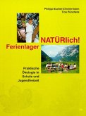 Ferienlager natürlich Ferienlager natürlich