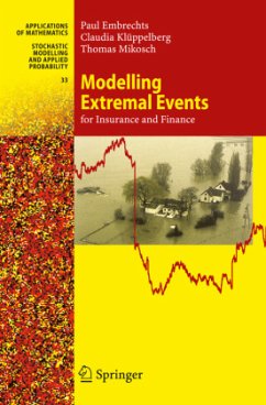 Modelling Extremal Events for Insurance and Finance - Embrechts, Paul;Klüppelberg, Claudia;Mikosch, Thomas