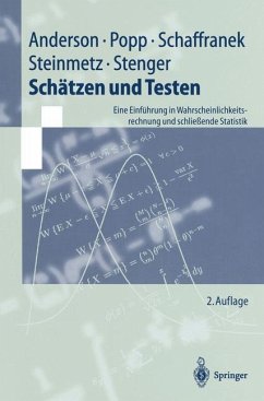 Schätzen und Testen - Anderson, Oskar; Popp, Werner; Stenger, Horst; Steinmetz, Dieter; Schaffranek, Manfred