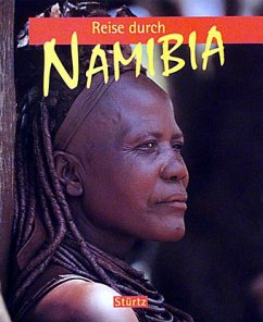 Reise durch Namibia - Schetar-Köthe, Daniela