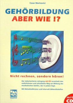 Gehörbildung, aber wie? Inkl. CD - Marinovici, Cesar