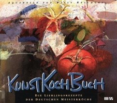 Kunstkochbuch - Reichert, Willy