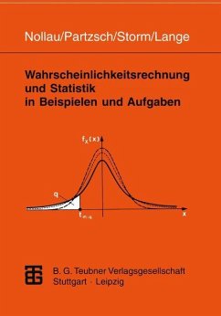 Wahrscheinlichkeitsrechnung und Statistik in Beispielen und Aufgaben - Nollau, Volker; Lange, Claus; Storm, Regina; Partzsch, Lothar