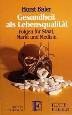 Gesundheit als Lebensqualität - Baier, Horst
