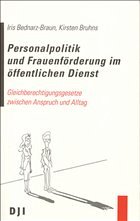 Personalpolitik und Frauenförderung im öffentlichen Dienst - Bednarz-Braun, Iris; Bruhns, Kirsten