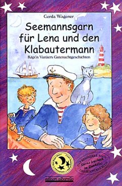 Seemannsgarn für Lena und den Klabautermann - Wagener, Gerda