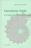 Grundlegungen der Moraltheologie / Christliche Ethik