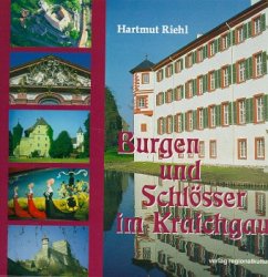 Burgen und Schlösser im Kraichgau - Riehl, Hartmut
