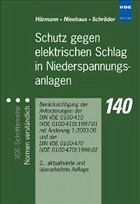 Schutz gegen elektrischen Schlag in Niederspannungsanlagen - Hörmann, W. / Nienhaus, H. / Schröder B.