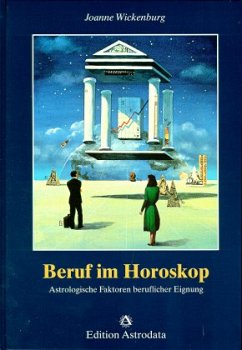 Beruf im Horoskop - Wickenburg, Joanne