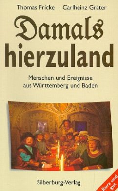 Damals hierzuland - Fricke, Thomas; Gräter, Carlheinz