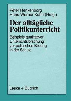 Der alltägliche Politikunterricht