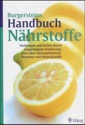 Burgersteins Handbuch der Nährstoffe - Burgerstein, Lothar