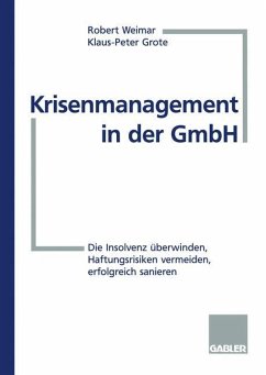 Krisenmanagement in der GmbH - Grote, Klaus-Peter
