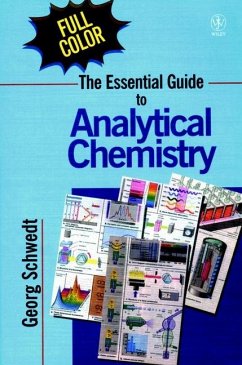 The Essential Guide to Analytical Chemistry - Schwedt, Georg