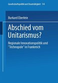 Abschied vom Unitarismus? Abschied vom Unitarismus?
