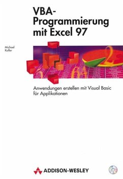 VBA-Programmierung mit Excel 97, m. CD-ROM - Kofler, Michael