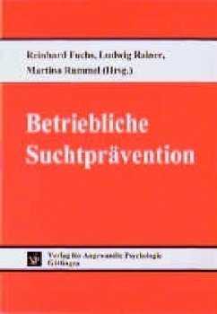 Betriebliche Suchtprävention