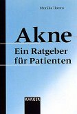 Akne, Ein Ratgeber für Patienten Akne, Ein Ratgeber für Patienten