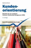 Kundenorientierung Kundenorientierung