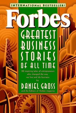Forbes Greatest Business Stories of All Time - Forbes Magazine Staff;Groß, Daniel