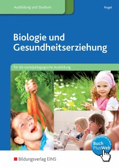 Biologie und Gesundheitserziehung. Schülerband - Nugel, Sabine