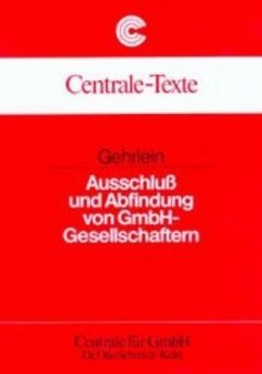 Ausschluss und Abfindung von GmbH-Gesellschaftern - Gehrlein, Markus