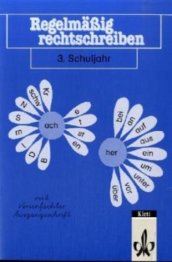 3. Schuljahr, Vereinfachte Ausgangsschrift / Regelmäßig rechtschreiben