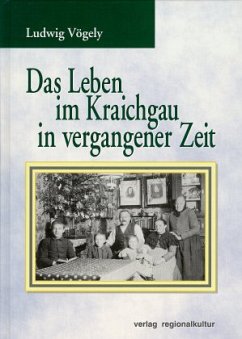 Cover Das Leben im Kraichgau in vergangenen Zeit