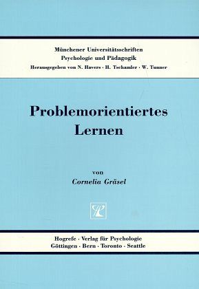 Problemorientiertes Lernen Problemorientiertes Lernen