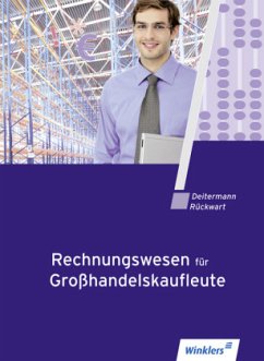 Lehrbuch / Rechnungswesen für Großhandelskaufleute - Deitermann, Manfred; Rückwart, Wolf-Dieter