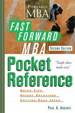The Fast Forward MBA Pocket Reference - Argenti, Paul A.