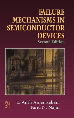 Failure Mechanisms in Semiconductor Devices - Amerasekera, E. A.; Najim, Farid N.